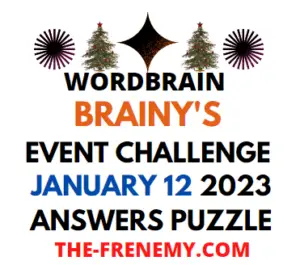 WordBrain Brainys New Year Event January 12 2023 Answers and Solution