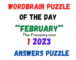 WordBrain Puzzle of the Day February 1 2023 Answers and Solution