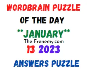 WordBrain Puzzle of the Day January 13 2023 Answers and Solution