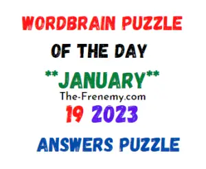 WordBrain Puzzle of the Day January 19 2023 Answers and Solution