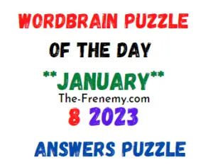 WordBrain Puzzle of the Day January 8 2023 Answers and Solution