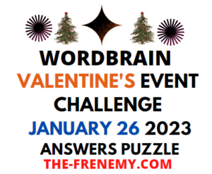 WordBrain Valentines Day Event January 26 2023 Answers and Solution