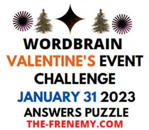 WordBrain Valentines Day Event January 31 2023 Answers and Solution
