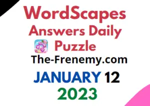 Wordscapes Daily Puzzle Challenge January 12 2023 Answers and Solution