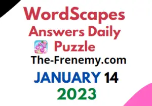Wordscapes January 14 2023 Daily Puzzle Answers and Solution
