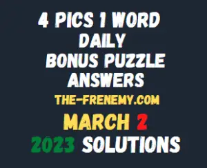 4 Pics 1 Word Daily Puzzle March 2 2023 Solution