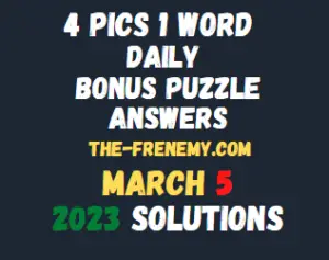 4 Pics 1 Word Daily Puzzle March 5 2023 Solution