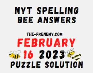 NYT Spelling Bee Answers for February 16 2023 Solution