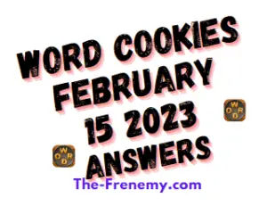 Word Cookies February 15 2023 Daily Puzzle Answer and Solution