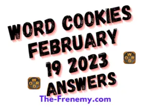 Word Cookies February 19 2023 Daily Puzzle Answers