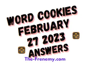 Word Cookies February 27 2023 Answer for Today