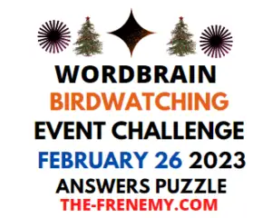 WordBrain Birdwatching Event February 26 2023 Answers for Today