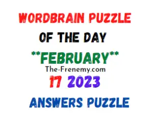 WordBrain Puzzle of the Day February 17 2023 Answers and Solution