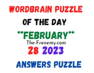 WordBrain Puzzle of the Day February 28 2023 Answers for Today