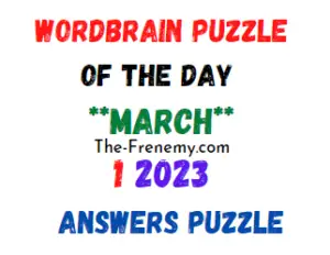 WordBrain Puzzle of the Day March 1 2023 Answers for Today