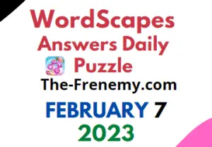Wordscapes Daily Puzzle Challenge February 7 2023 Answers