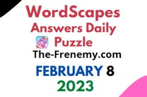 Wordscapes Daily Puzzle Challenge February 8 2023 Answers