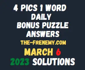 4 Pics 1 Word Daily Puzzle March 6 2023 Answers and Solution