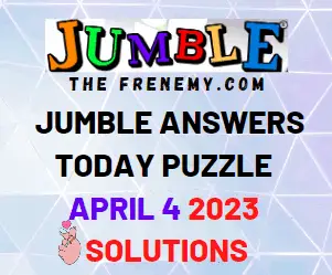 Daily Jumble Answers for April 4 2023 Solution