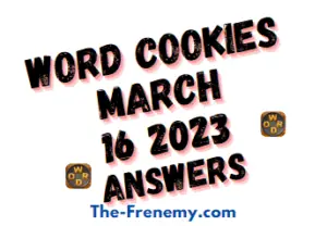 Word Cookies Daily Puzzle March 16 2023 Answers and Solution