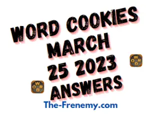 Word Cookies Daily Puzzle March 25 2023 Answers for Today