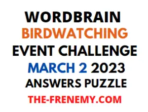WordBrain Birdwatching Event March 2 2023 Answers Puzzle