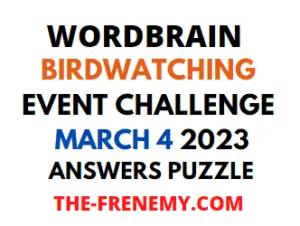 WordBrain Birdwatching Event March 4 2023 Answers Puzzle