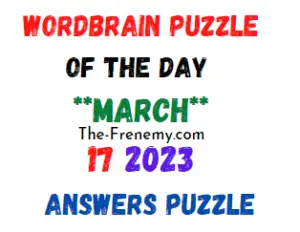 WordBrain Puzzle of the Day March 17 2023 Answers