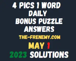 4 Pics 1 Word Daily May 1 2023 Answers for Today