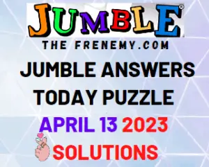 Daily Jumble Answers for April 13 2023 Solution