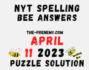 NYT Spelling Bee Answers for April 11 2023