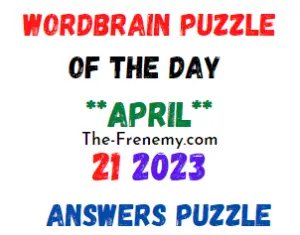 WordBrain Puzzle of the Day April 21 2023 Answers for Today