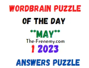 WordBrain Puzzle of the Day May 1 2023 Answers for Today
