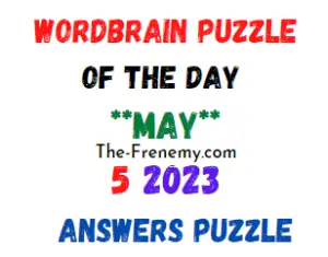 WordBrain Puzzle of the Day May 5 2023 Answers for Today