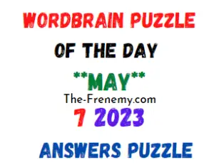 WordBrain Puzzle of the Day May 7 2023 Answers for Today