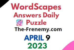 Wordscapes April 9 2023 Daily Puzzle Answers for Today