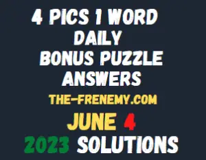 4 Pics 1 Word Daily June 4 2023 Answers for Today