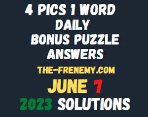 4 Pics 1 Word Daily June 7 2023 Answers for Today