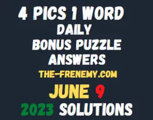 4 Pics 1 Word Daily June 9 2023 Answers for Today