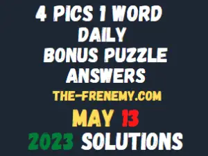 4 Pics 1 Word Daily May 13 2023 Answers for Today