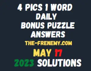 4 Pics 1 Word Daily May 17 2023 Answers for Today