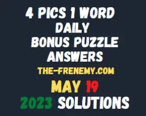 4 Pics 1 Word Daily May 19 2023 Answers for Today