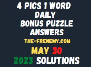 4 Pics 1 Word Daily Puzzle May 30 2023 Answers for Today
