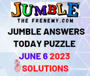Daily Jumble Answers for June 6 2023