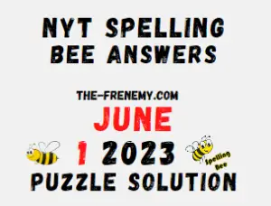 NYT Spelling Bee Answers for June 1 2023