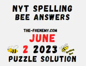 NYT Spelling Bee Answers for June 2 2023