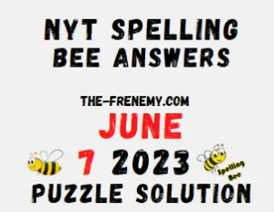 NYT Spelling Bee Answers for June 7 2023