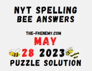 NYT Spelling Bee Answers for May 28 2023