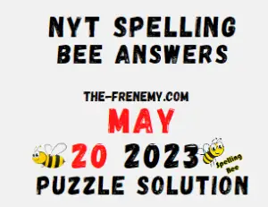 Nyt Spelling Bee Answers for 20 2023 for Today