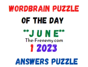 WordBrain Puzzle Of the Day June 1 2023 Answers for Today